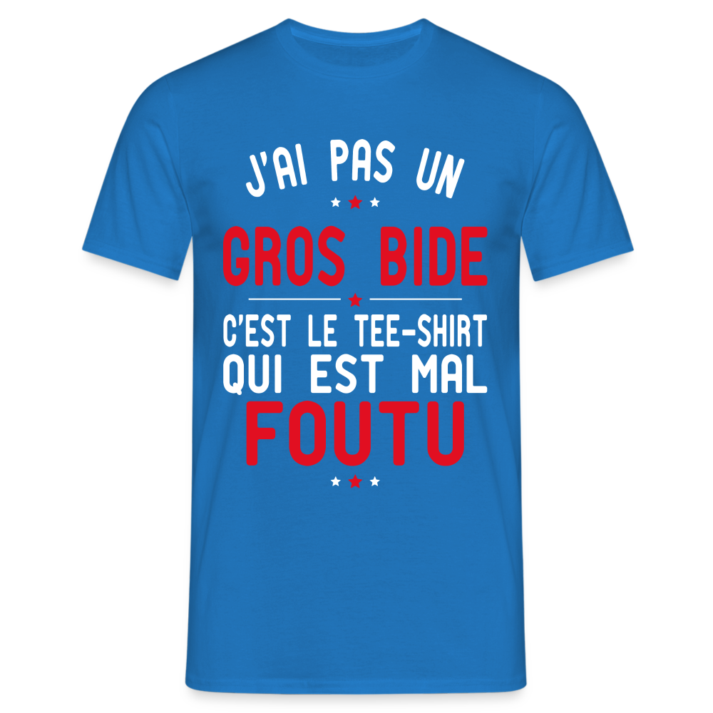 T-shirt Homme -  J'ai pas un gros bide - Cadeau Humour - bleu royal