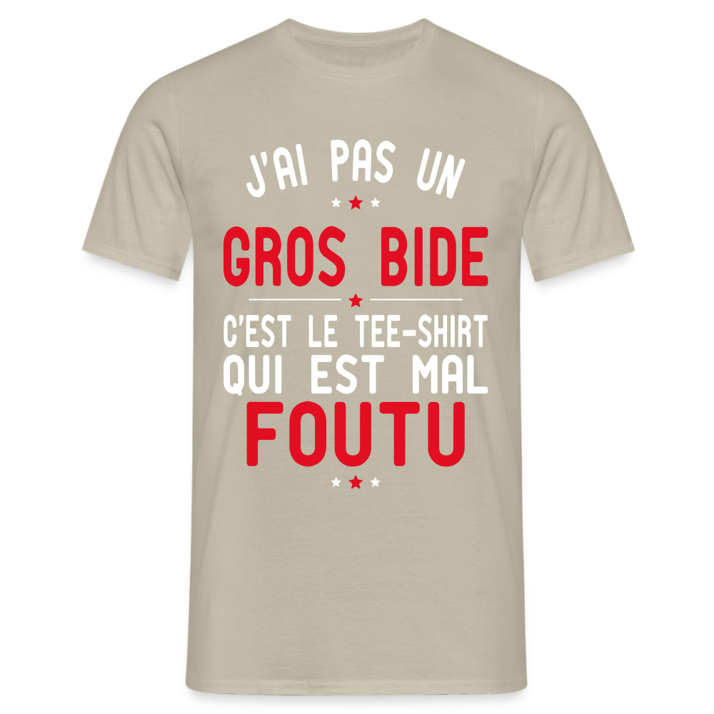 T-shirt Homme -  J'ai pas un gros bide - Cadeau Humour - beige sable