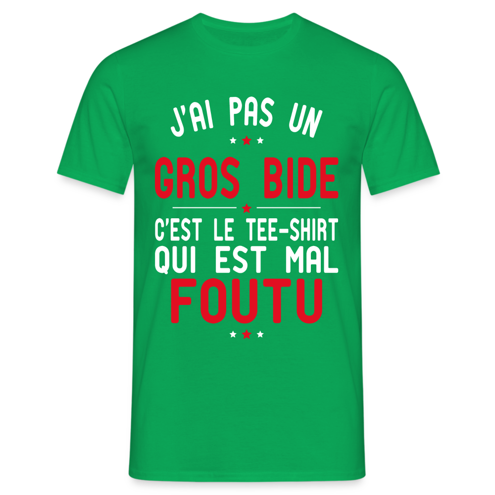 T-shirt Homme -  J'ai pas un gros bide - Cadeau Humour - vert