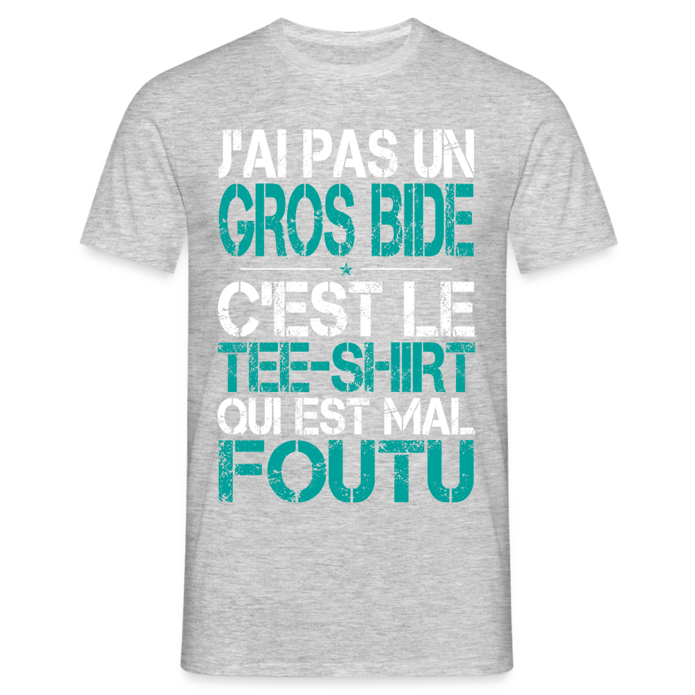 T-shirt Homme -  J'ai pas un gros bide - Cadeau Humour - gris chiné