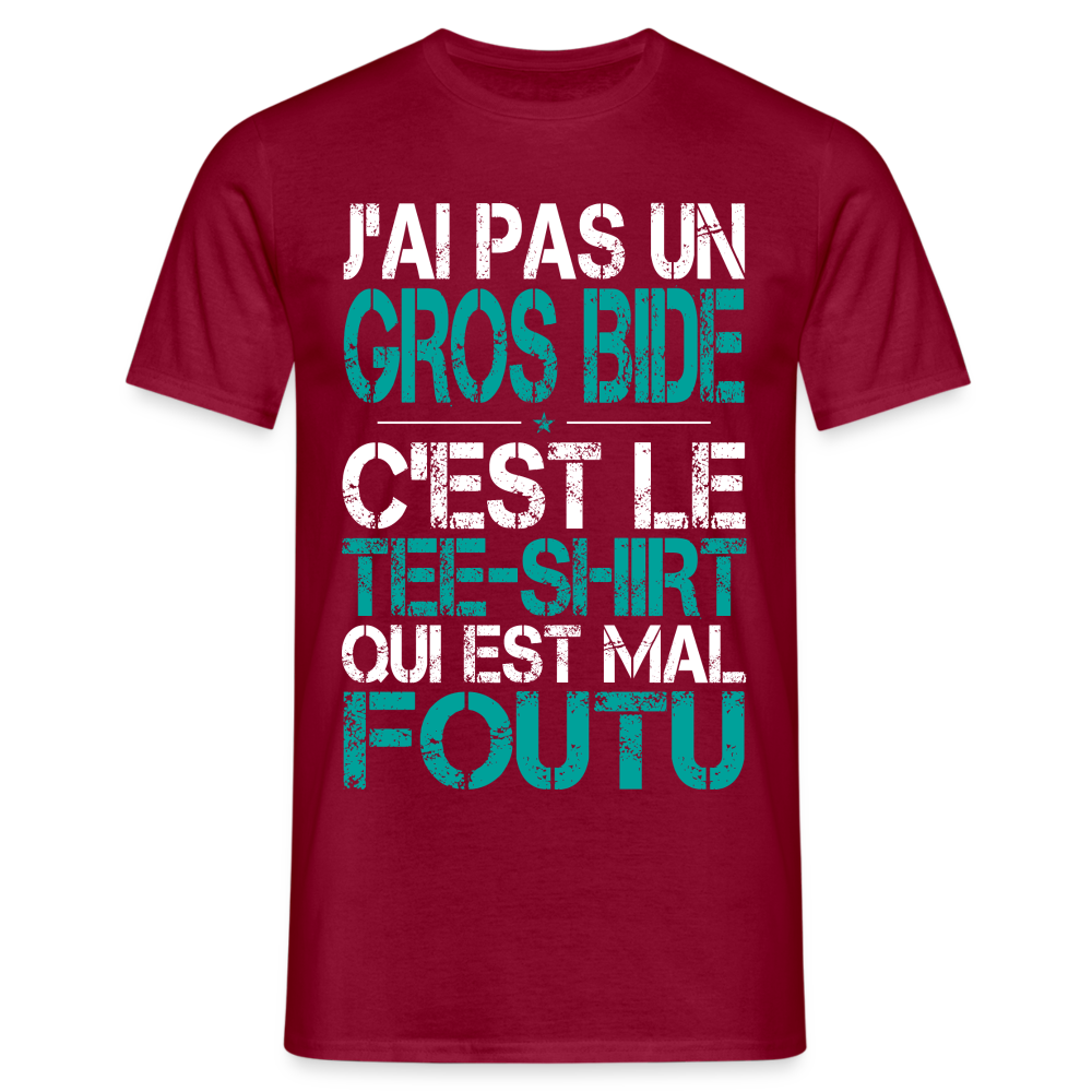 T-shirt Homme -  J'ai pas un gros bide - Cadeau Humour - rouge brique