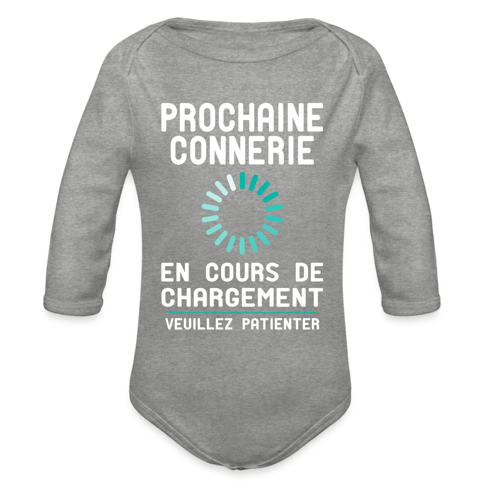 Body Bébé bio manches longues - Prochaine connerie en cours de chargement - gris chiné