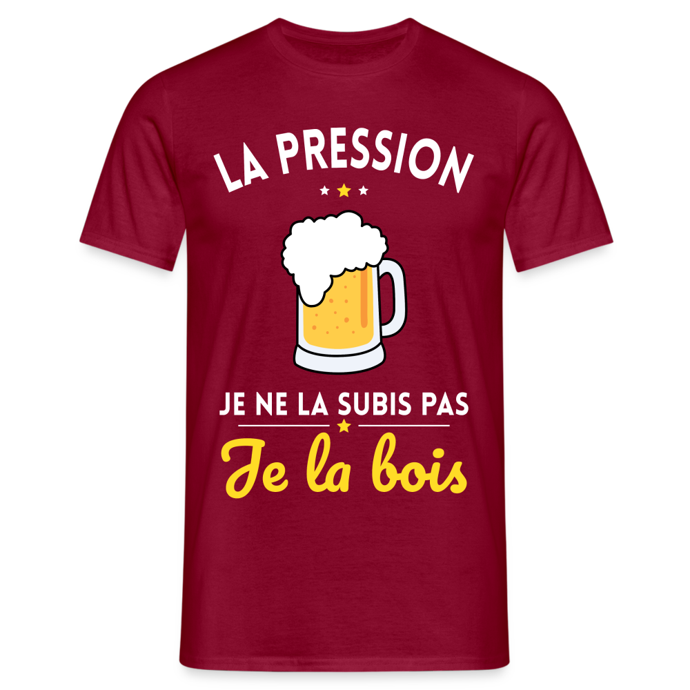 T-shirt Homme - La pression je ne la subis pas - rouge brique