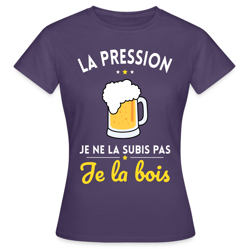 T-shirt Femme - La pression je ne la subis pas - violet foncé