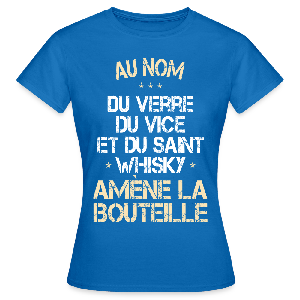 T-shirt Femme - Au nom du saint Whisky - bleu royal