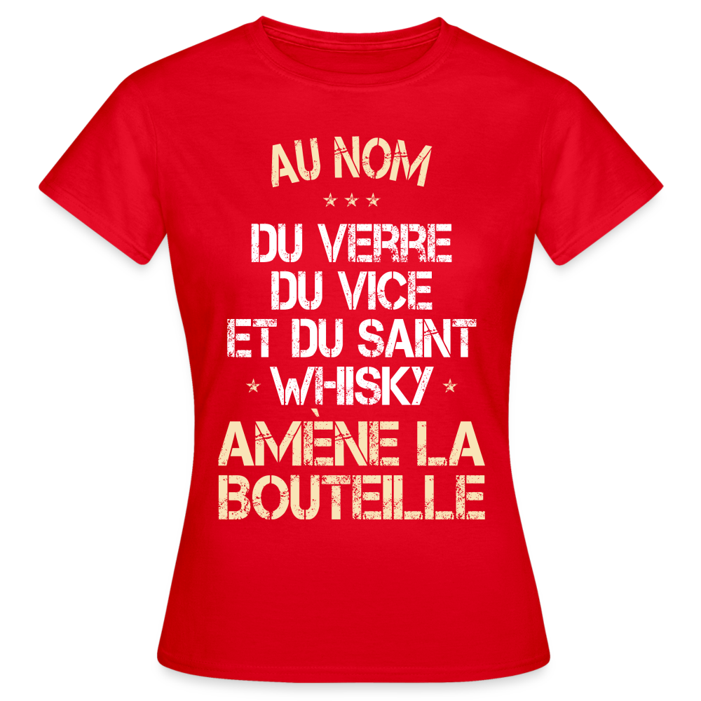 T-shirt Femme - Au nom du saint Whisky - rouge