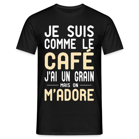 T-shirt Homme - J'ai un grain - Cadeau Humour - noir