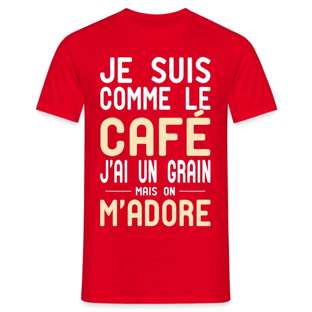 T-shirt Homme - J'ai un grain - Cadeau Humour - rouge