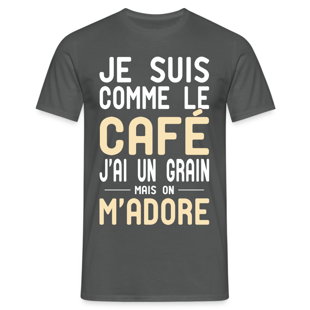 T-shirt Homme - J'ai un grain - Cadeau Humour - charbon