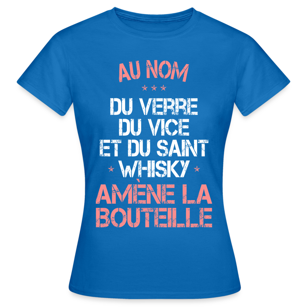 T-shirt Femme - Au nom du saint Whisky - bleu royal